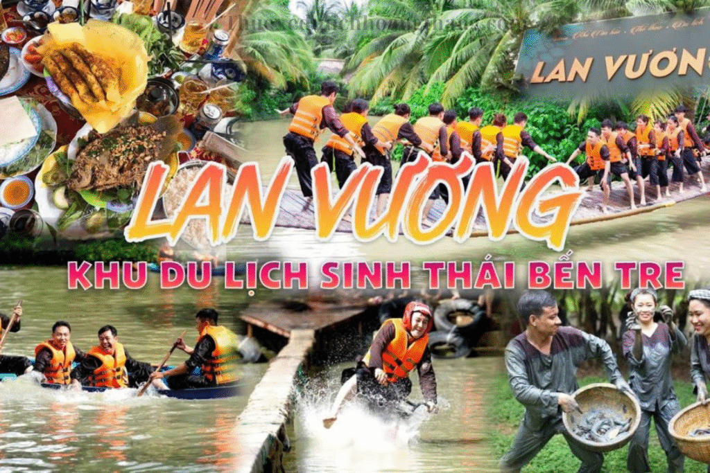 Khu Du Lịch Lan Vương Bến Tre Khu Du Lịch Lan Vương Bến Tre
